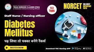 100 Important Topic || #9.3 Diabetes mellitus   ||  NORCET | ESIC | RRB | DSSSB | #tncnursing