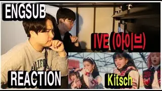 IVE 아이브 'Kitsch' MV REACTION !!!!