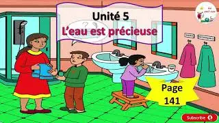 Dialogue unité 5😍L’eau est précieuse🥰mes apprentissages 3 année  ✅ page141