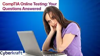 How to Take Your CompTIA Exam Online