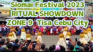 Siomai Festival 2023 TISA - Zone 9 Ritual Showdown | Tisa Siomai Festival Cebu City