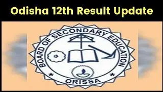 CHSE Odisha 12th Result 2019 updates; Check Odisha class 12th Result 2019 at chseodisha.nic.in