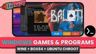Как запускать игры и программы Windows на Android с помощью Box64Droid (альтернативы MOBOX и WINLATOR)