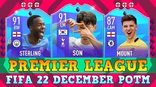 FIFA 22 PREMIER LEAGUE DECEMBER POTM PREDICTIONS ⁉ ft. Sterling, Son, Mount...