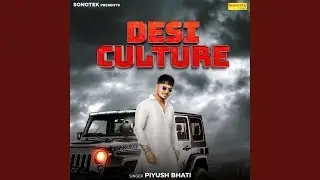 Desi Culture