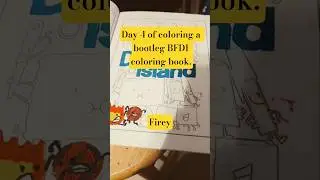 Day 4 of coloring a bootleg BFDI coloring book: Firey. #bfdi #shorts