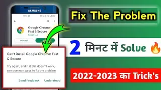 Google Chrome Update Problem 2023 || See Common Ways to Fix the Problem! Can't Install Google Chrome