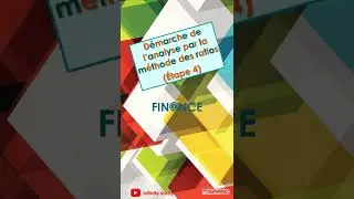 #Shorts_La d&eacute;marche de l'analyse par la m&eacute;thode des ratios (Etape 4)