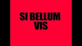 Si bellum vis - Latin