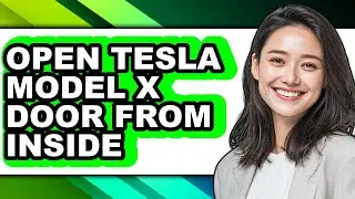 How To Open Tesla Model X Door From Inside (Easy Method)