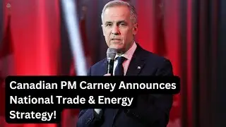 Mark Carney Announces National Trade & Energy Corridor Strategy with Provincial Leaders!