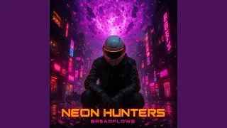 Neon Hunters