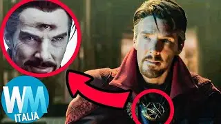Top 10 DETTAGLI che NON avete NOTATO in DOCTOR STRANGE nel MULTIVERSO della FOLLIA!