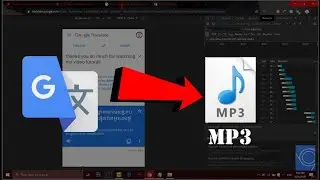 How to Download Google Translate Voice (Sound of Text) to mp3 Audio 2020.