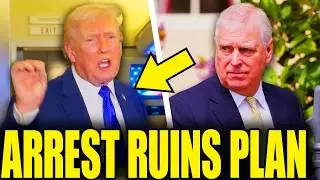 Trump Actually Admits It As Prince Andrew Arrest Ends His plan