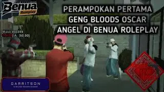 [ BRPI ] FIRST ROBBERY Bloods Oscar Angel in Benua Roleplay Indonesia