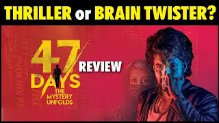 47 Days Review | Satyadev's 47 days Movie Review | SatyaDev | 47 Days | Buzz Basket