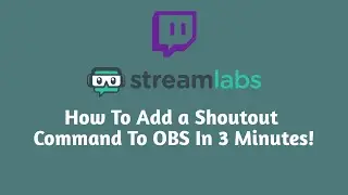 How To Add a Shoutout Command To OBS In 3 Minutes!