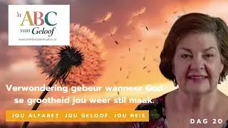 &rsquo;n ABC VAN GELOOF: V - VERWONDERING