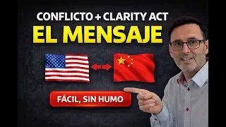 El mensaje que Estados Unidos da a China y al mundo para después del Clarity Act
