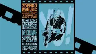 Zdenko Ivanusic and Friends | Zdenko Ivanusic Meets IBMCs 💿 (Full Album)
