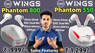 Wings Phantom 800 Vs Wings Phantom 550 🔥| 13mm⚡| Same Features🤬| Which One Best | wings phantom 800