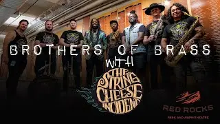 String Cheese Incident with Brothers Brass at Red Rocks