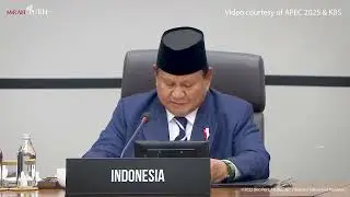 Pidato Presiden Prabowo pada KTT APEC 2025 Sesi Kedua, Gyeongju, 1 November 2025