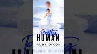Audiobook Muito Humano - Pretty Human - Ruby Dixon