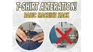 Stop Skipping Stitches! Alter T-Shirts on ANY Basic Sewing Machine