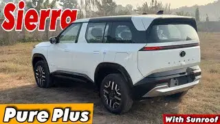 TATA SIERRA PURE PLUS 2026 MODEL 🥵| New SIERRA Pure + 2nd Base Model | Sierra Sunroof Start Model