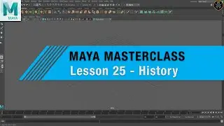 MAYA MASTERCLASS 25 - What is History ? ( BEGINNER TUTORIAL )