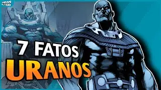 7 FATOS SOBRE URANOS!