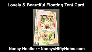 Lovely & Beautiful Floating Tent Card