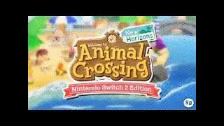Switch 2 Animal Crossing A Brand New Island (No Commentary)