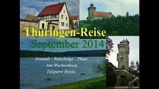 Unterwegs im Ilm-Kreis - Th&uuml;ringen Reise 2014