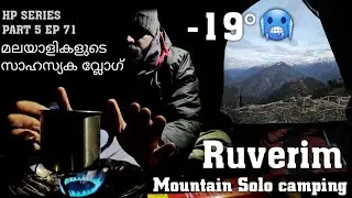 solo overnight camping in the mountain at ruverim, himalayas risky temperature #travel #himachal