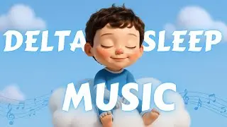 13-Minute Deep Sleep Lullaby: Delta Frequency Music for Babies & Toddlers