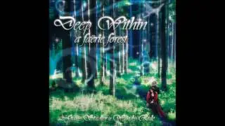 Deep Within the Forest