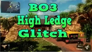 BO3 High Ledge Glitch !
