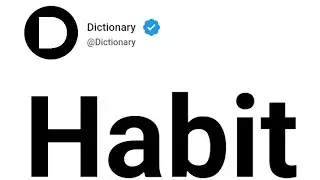 Habit Meaning In English