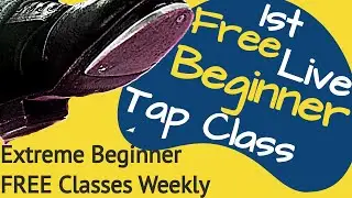 How to tap dance for beginners Free Live Online Tap Classes for Beginners