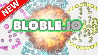 Bloble.io THE MOST POWERFUL FORTRESS IN THE WORLD!!! | Brand New Game Like Agar.io / Slither.io!!