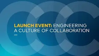 Engineering A Culture of Collaboration