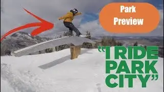 Park City Utah Pick Axe Terrain Park   Snowboarding   Park Preview