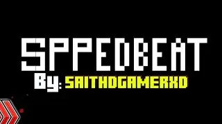 [Verified] Speedbeat (Easy Demon) By SAITHDGAMERXD (me) | Geometry Dash 2.207