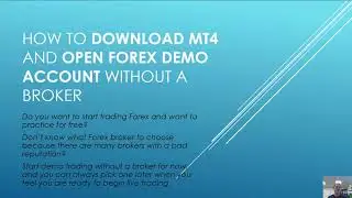 How To Download MT4 and Open Forex Demo Account Without a Broker