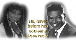 Nate King Cole and Natalie Cole Unforgettable Lyrics