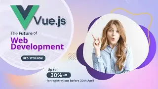 Vue js - The Future of WEB DEVELOPMENT