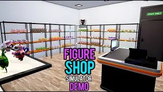 FIGURE SHOP SIMULATOR: DEMO - КОНТРОЛЬ КАЧЕСТВА #2